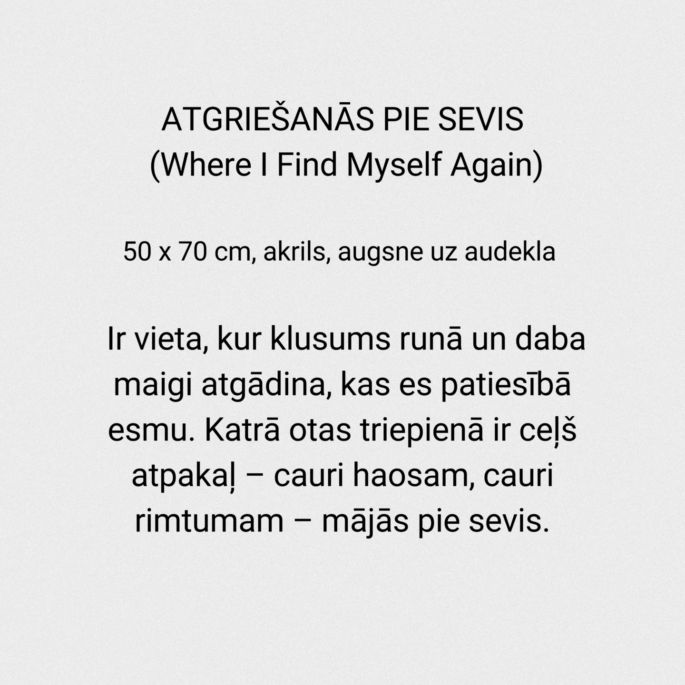 Kristīnes Krūmiņas glezna “Atgriešanās pie sevis”